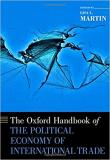 The Oxford Handbook of the Political Economy of International Trade (Oxford Handbooks) 1st Edition