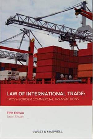 Law of International Trade: Cross-Border Commercial Transactions Paperback \u2013 2001