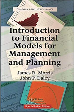 Introduction To Financial Models For Management And Planning 1st Edition