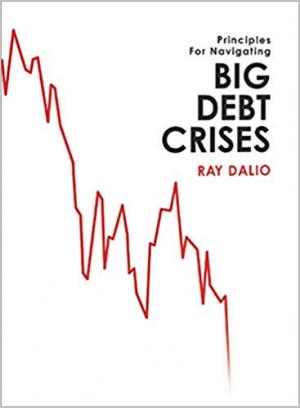 Big Debt Crises Paperback \u2013 November 1, 2018