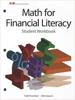 Math for Financial Literacy First Edition, Student Workbook Edition
